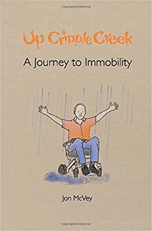 Up Cripple Creek book cover showing a cartoon of a man in a wheelchair with his hands in the air