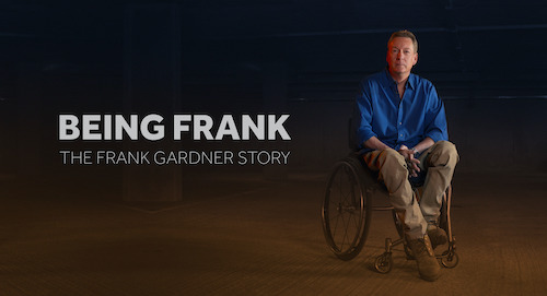 Being Frank: The Frank Gardner Story title text on left with Frank Gardner sat in his wheelchair on the right