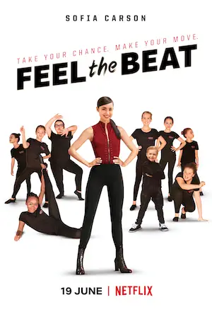 Feel the Beat - Netflix Original