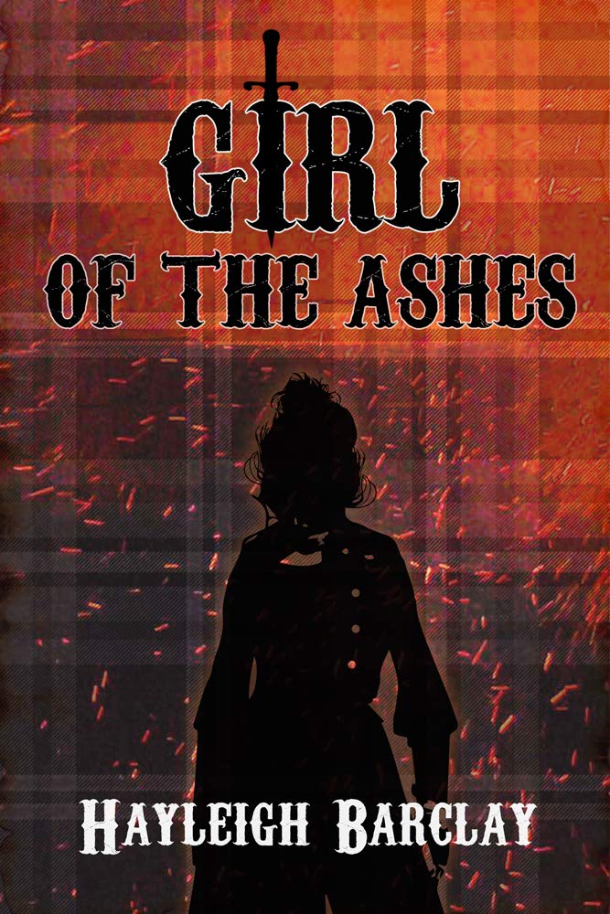 Book cover for Girl of the Ashes by Hayleigh Barclay featuring a silhouette of a woman on a red tartan background